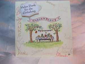 Danke für die Einlagung zur Gartenparty